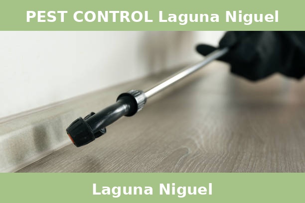 PEST CONTROL Laguna Niguel